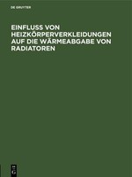 Einfluss Von HeizköRperverkleidungen Auf Die WäRmeabgabe Von Radiatoren