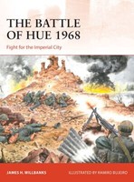 The Battle Of Hue 1968 Fight For Imperial City Osprey Campaign 371