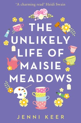 The Unlikely Life of Maisie Meadows Jenni Keer Taschenbuch Englisch 2019