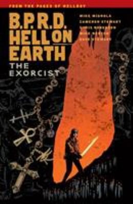 BPRD Hell on Earth Volume 14 Exorcist Paperback M. Mignola