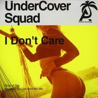 UNDERCOVER SQUAD DON'T CARE (CD)