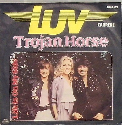 Luv Trojan Horse / Life is on my Side