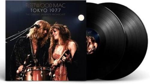Fleetwood Mac Tokyo 1977: The Classic Japanese Broadcast (Vinyl LP) 12" Album