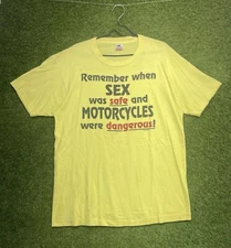 Vintage Remember When Sex Was Safe And Motorcycles Were Dangerous Shirt Mens XL