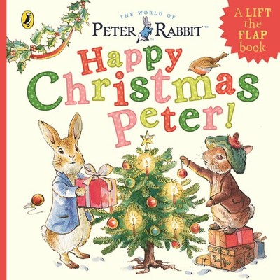 Beatrix Potter / Peter Rabbit: Happy Christmas Peter9780241553640