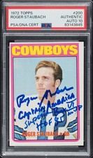 Roger Staubach Signed Auto 1972 Topps #200 Rookie Card Inscribed PSA DNA 10. rookie card picture