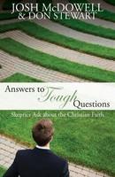Answers To Tough Questions Skeptics Ask About The Christian Faith Taschenbuch