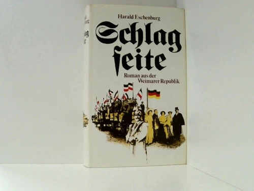 Eschenburg Schlagseite Weimarer Republik, Buchgemeinschaft 19979, 448 Seiten - Bild 1 von 1