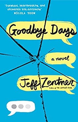 Goodbye Days Taschenbuch Jeff Zentner