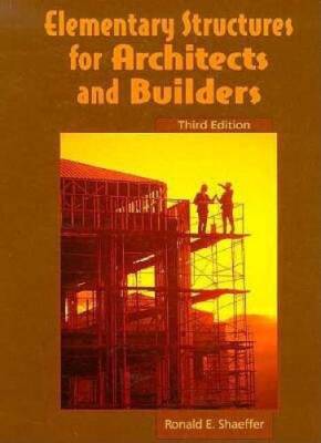 Elementary Structures for Architects and Builders - Hardcover - VERY ...