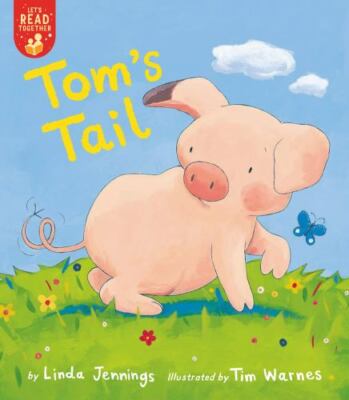 Tom's Tail; Let's Read Together - 9781680103779, Linda Jennings, paperback