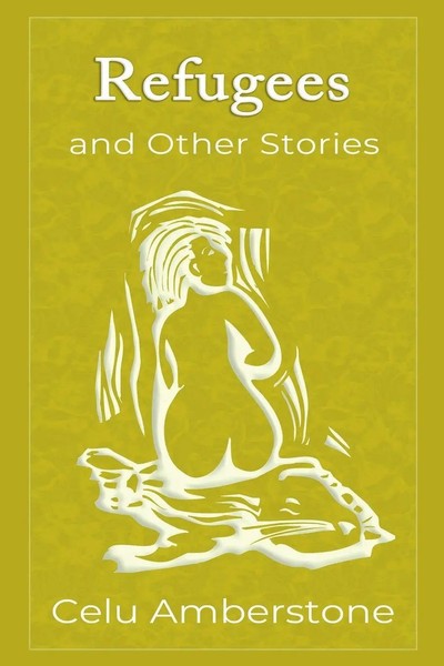 Refugees And Other Stories Celu Amberstone Taschenbuch Kartoniert / Broschiert-image