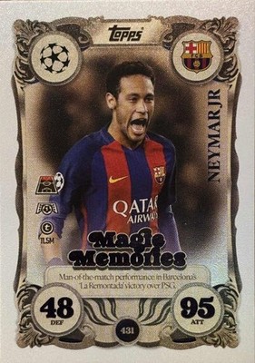 Match Attax CHAMPIONS LEAGUE 25/26 NR. 431 Neymar Jr. MAGIC MEMORIES