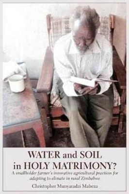 Mabeza - Water and Soil in Holy Matrimony  A smallholder farmer's inn - X555z