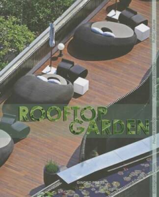 Rooftop Garden - Hardcover By Hong Kong Architecture Science PressJTart - GOOD