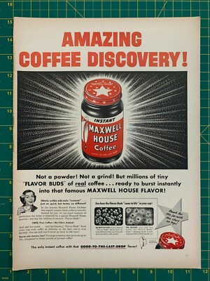 1953 Vintage Instant Maxwell House Coffee Good To The Last Drop Print Ad D1