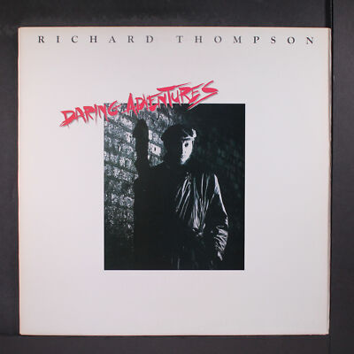 RICHARD THOMPSON: daring adventures POLYDOR 12