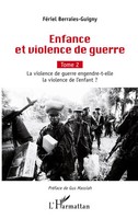 FéRiel Berraies-Guigny | Enfance Et Violence De Guerre | Taschenbuch (2020)