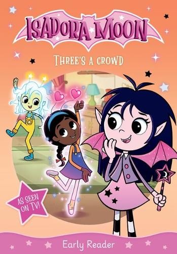 Isadora Moon: Three's a Crowd: Half vampire, half fairy, an exciting early reader based on the top rated animated TV series, from the world of Harriet Muncaster (Isadora Moon: TV Tie In Range) - Image 4