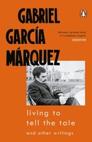 Living To Tell The Tale | Gabriel Garcia Marquez | Taschenbuch | Englisch | 2014