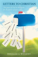 Douglas A. Weigent | Letters To Christian | Taschenbuch | Englisch (2019)