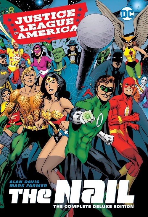 Justice League of America The Nail Deluxe Edition Hardcover
