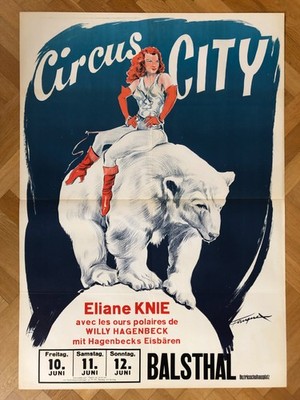 Circus City, Eliane Knie mit Eisbären von Eugène Fauquex, 1960