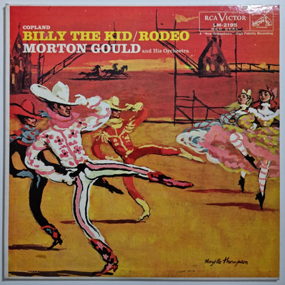Copland Morton Gould   Billy The Kid / Rodeo Soundtrack OST Ballet RCA  LM-2195