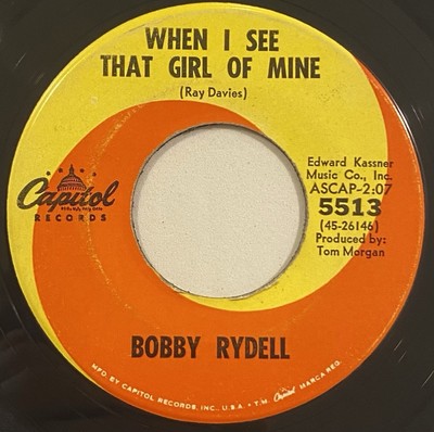 Bobby Rydell   When I See That Girl Of Mine / It Takes Two   Capitol  5513 45RPM