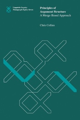 Chris Collins Principles of Argument Structure (Taschenbuch) (US IMPORT)