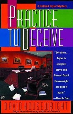 Practice to Deceive - Mass Market Paperback By Housewright, David - VERY GOOD