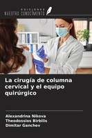 Alexandrina Nikova (U. A.) | La CirugíA De Columna Cervical Y El Equipo...