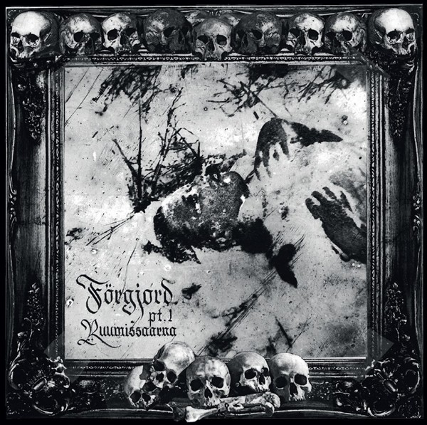 Forgjord - Ruumissaarna Pt. 1 Lp Preorder For Release Date 10/03/23 - - G3Z-image