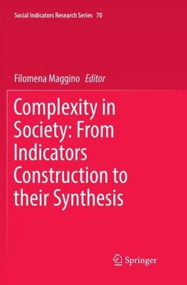 Complexity in Society: From Indicators Construction to their Synthesis Filomena 