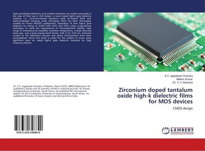 Zirconium doped tantalum oxide high-k dielectric films for MOS devices S. V. Jag