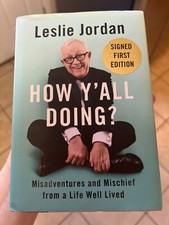 How Y’all Doing? Leslie Jordan signed first edition