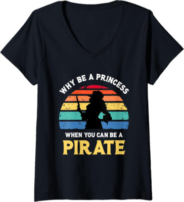 Why Be A Princess - Pirate Skull Crossbones Ladies' V-Neck Tshirt