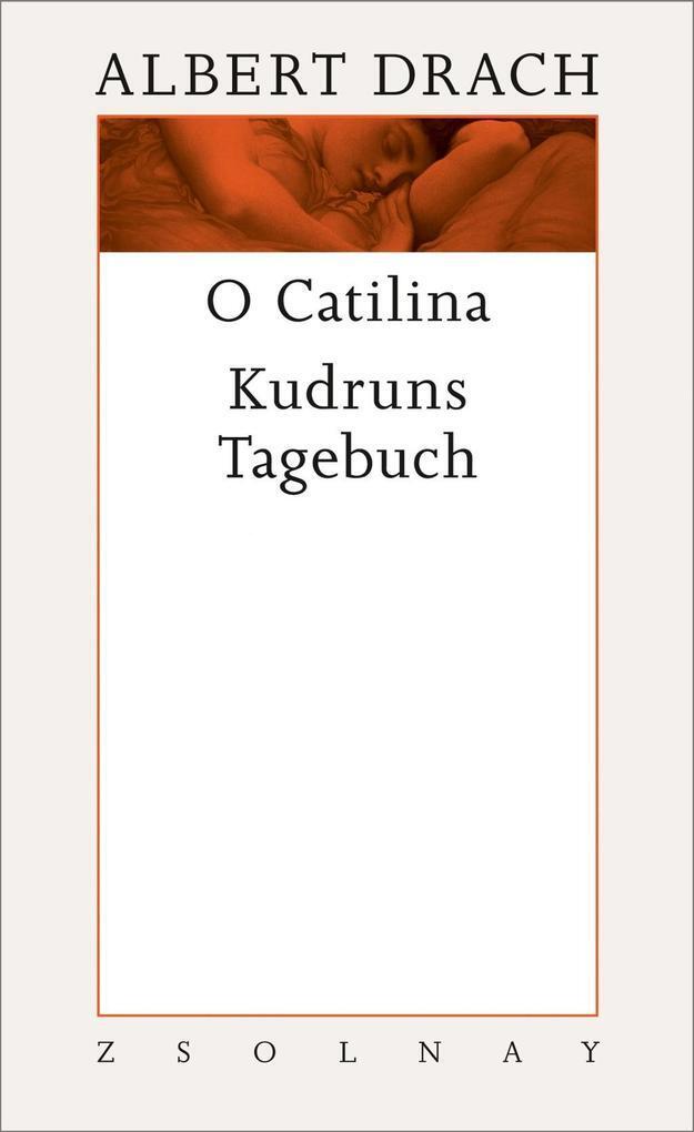 Thumbnail - O Catilina / Kudrun | Albert Drach | 2018 | Deutsch