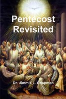 Jimmie L. Chapman | Pentecost Revisited | Taschenbuch | Englisch (2010)