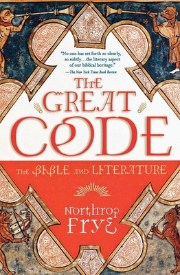 Northrop Frye | Great Code | Taschenbuch | Englisch (2002) | Houghton Mifflin