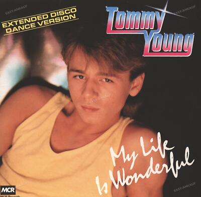 Tommy Young - My Life Is Wonderful (Extended Disco Dance V.) 12'' Maxi 1988 '