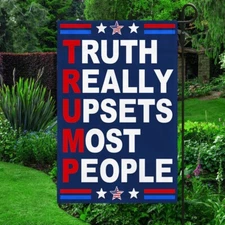 Trump Truth Really Upset Most People Flag Graden Flag