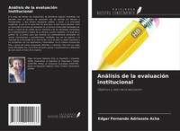 Edgar Fernando Adriazola Acha | AnáLisis De La EvaluacióN Institucional | Buch