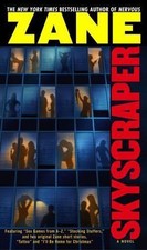 Skyscraper by Zane (2003, Hardcover)