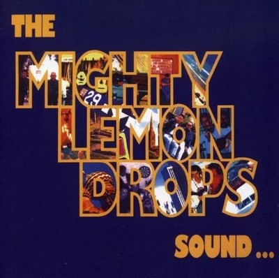 The Mighty Lemon Drops - Sound (CD) (Bonus Tracks) Brand New, Sealed. Free Ship