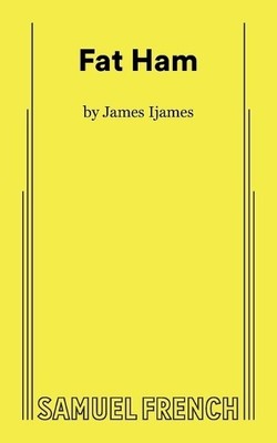 James Ijames Fat Ham (Taschenbuch)