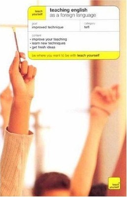 Teaching English as a Foreign Language (Teach Yourself Series) - Riddell, David