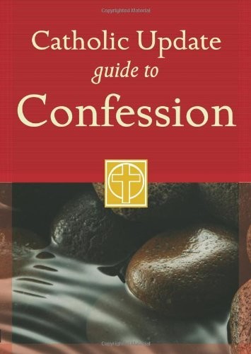 Catholic Update Guide to Confession (Catholic Update Guides ...