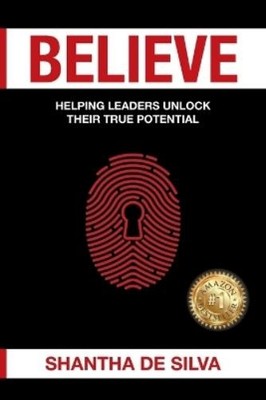 Shantha De Silva Believe (Taschenbuch)