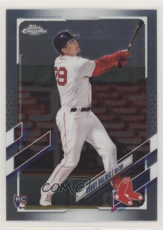 2021 Topps Chrome Bobby Dalbec #151 0r4z